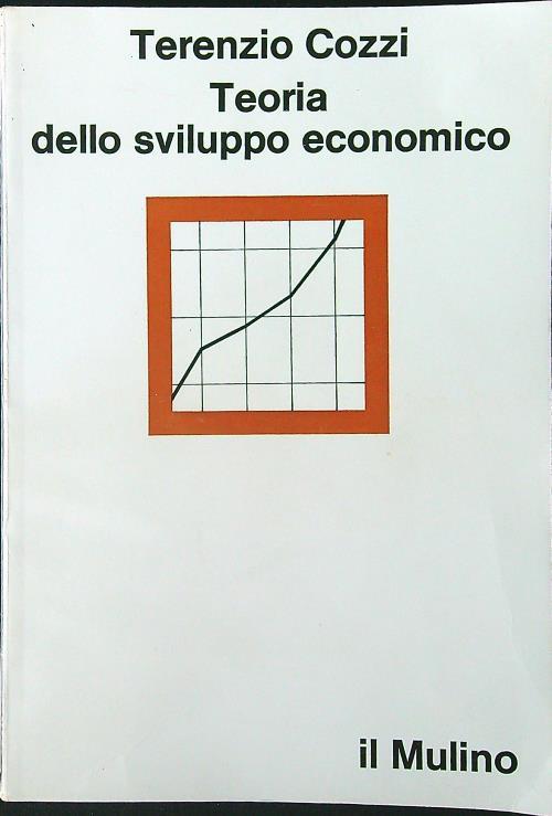 Teoria dello sviluppo economico - Terenzio Cozzi - copertina