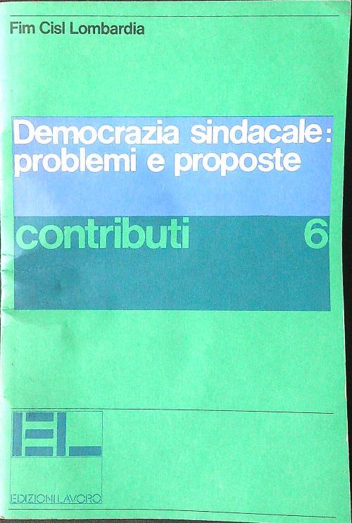 Democrazia sindacale: problemi e proposte