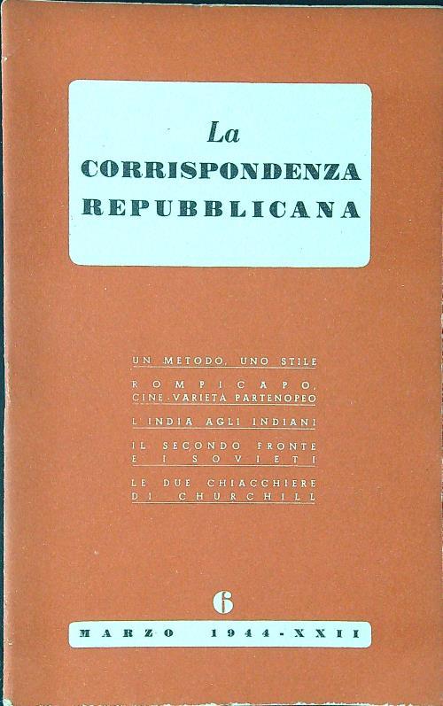 La corrispondenza repubblicana 6. Marzo 1944