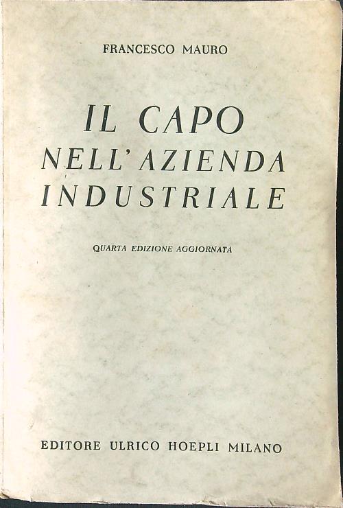 Il capo nell'azienda industriale. Quarta edizione