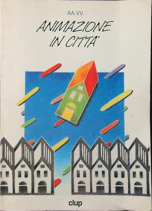 Animazione in città