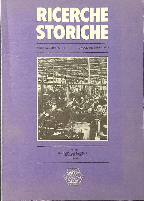 Ricerche storiche n. 2-3/maggio-dicembre 1979