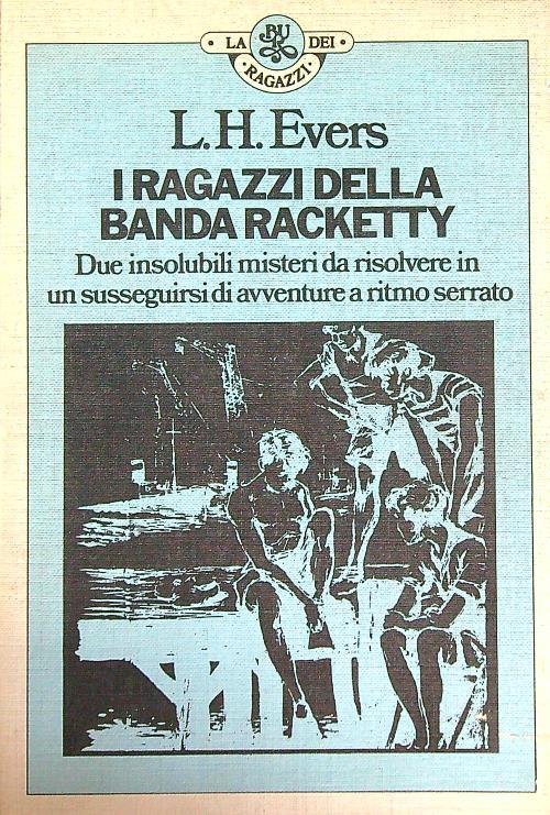 I ragazzi della banda Racketty