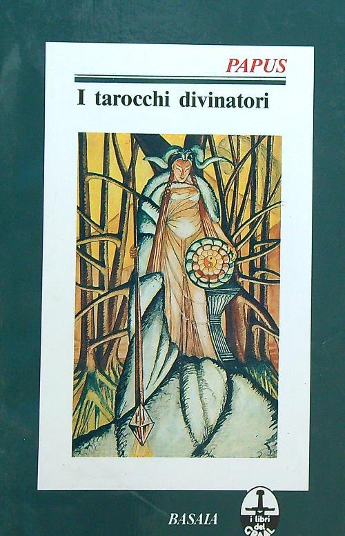 I tarocchi divinatori