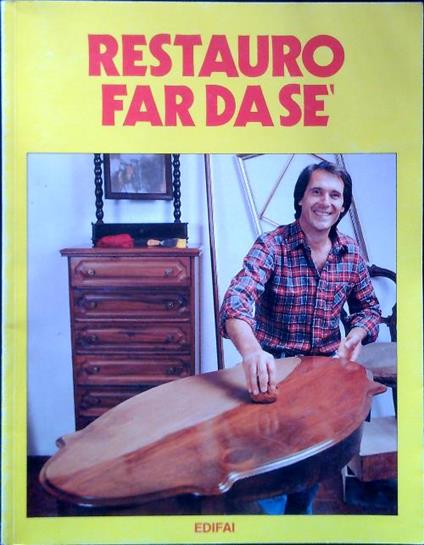 Restauro far da se' - Massimo Casolaro - copertina