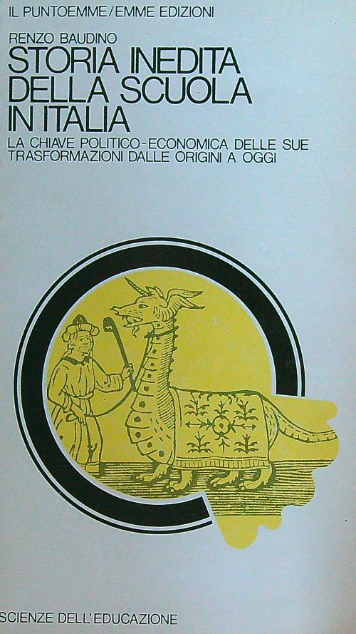 Storia inedita della scuola in Italia