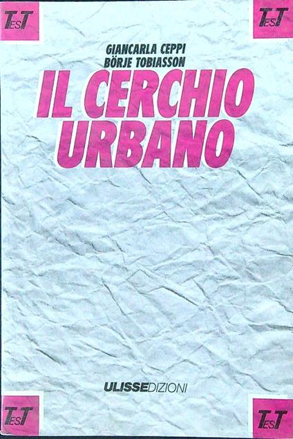 Il cerchio urbano - Ceppi - copertina