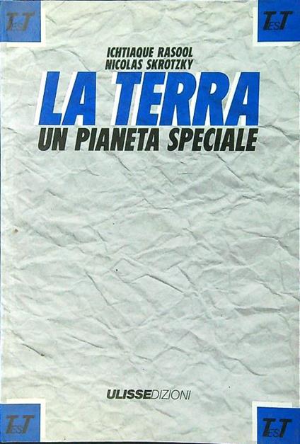 La Terra un pianeta speciale - Rasool - copertina