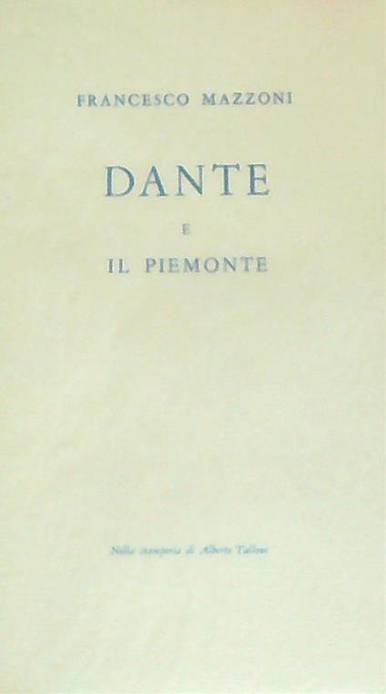 Dante e il Piemonte - Francesco Mazzoni - copertina