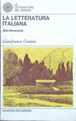La letteratura italiana. Otto-Novecento