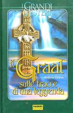 Il Graal sulle tracce di una leggenda