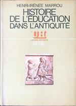 Histoire de l'education dans l'antiquitè