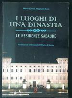 I  luoghi di una dinastia