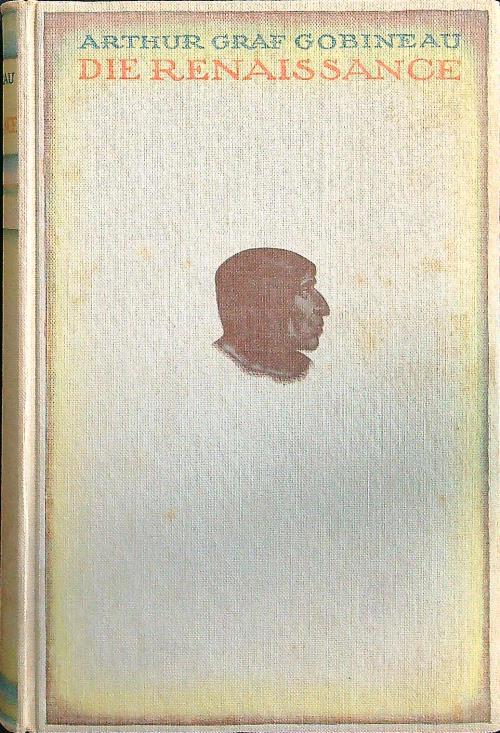 Die renaissance - Arthur Graf Gobineau - copertina