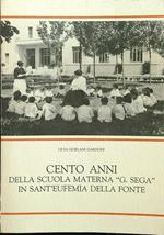 Cento anni della scuola materna ''G.Segà' in sant'eufemia della fonte