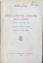 Educazione umana. Saggi scelti