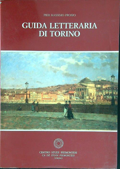 Guida letteraria di Torino - Pier Massimo Prosio - copertina