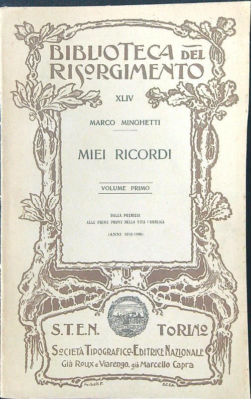Miei ricordi Vol 1
