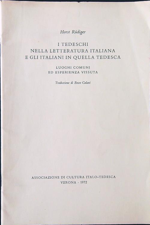 I tedeschi nella letteratura italiana e gli italiani in quella tedesca