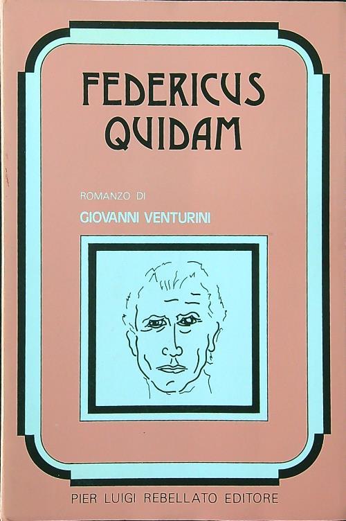 Federicus Quidam