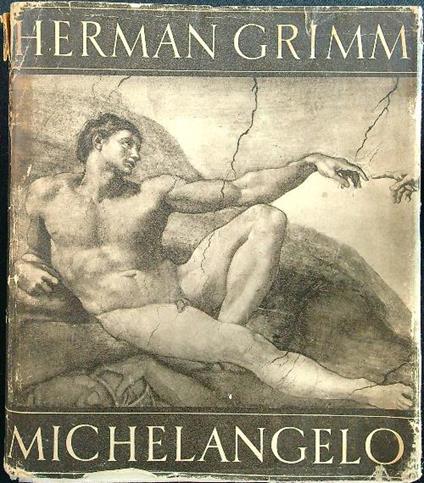 Michelangelo (in lingua tedesca) - Herman Grimm - copertina