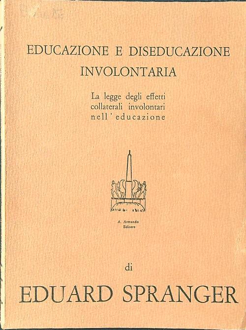 Educazione e diseducazione involontaria - Eduard Spranger - copertina
