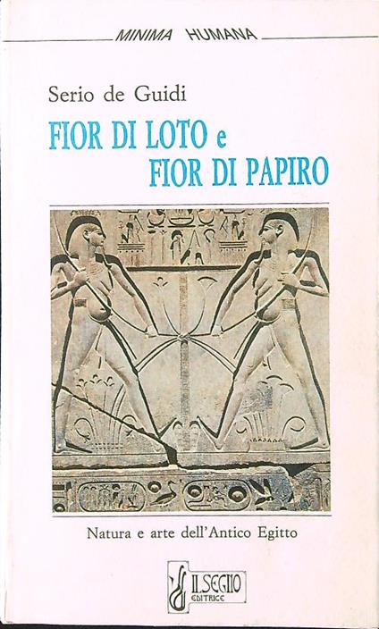 Fior di loto e fior di papiro - Serio de Guidi - copertina