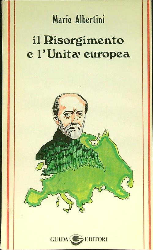 Il Risorgimento e l'Unità europea - Mario Albertini - copertina