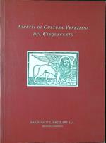 Aspetti di cultura veneziana del Cinquecento