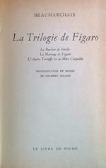 Theatre. La Trilogie de Figaro