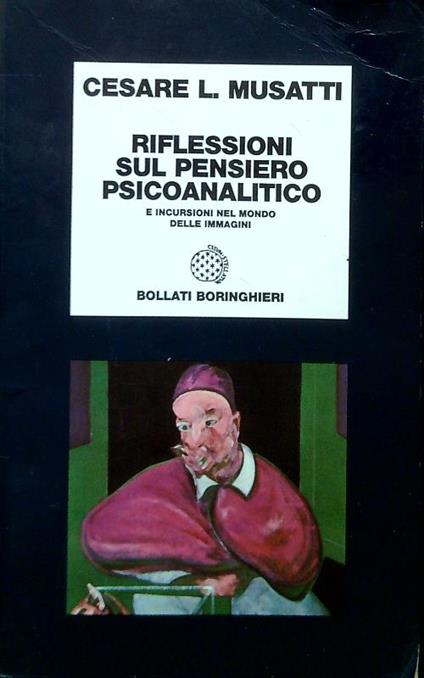 Riflessioni sul pensiero psicoanalitico - Cesare L. Musatti - copertina