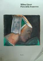 Milton Glaser. Pietro della Francesca
