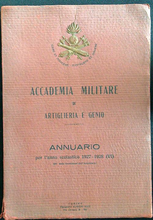 Accademia militare di artiglieria e genio Annuario 1927-1928
