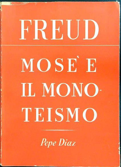 Mosè e il monoteismo - Freud - copertina