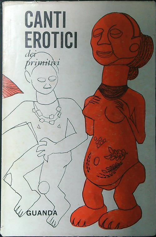 Canti erotici dei primitivi - Alfonso M. Di Nola - copertina