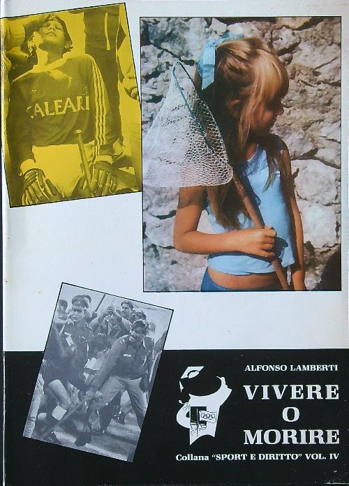 Vivere o morire - Alfonso Lambertio - copertina