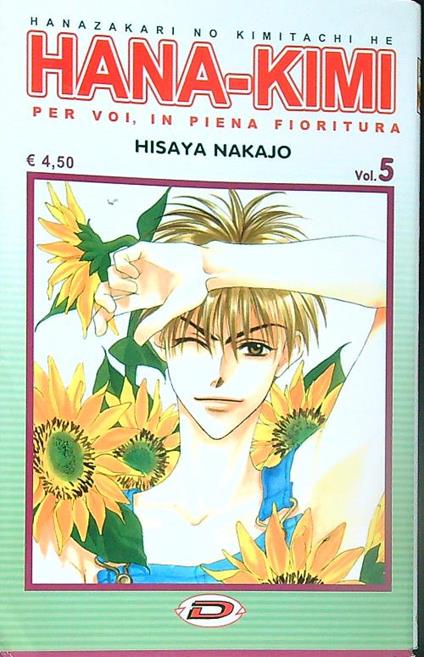 Hana kimi. Vol 5 - Hisaya Nakajo - copertina
