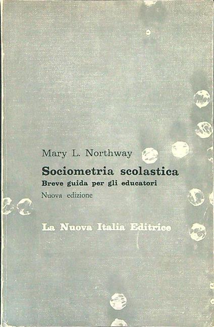 Sociometria scolastica - Mary L. Northway - copertina