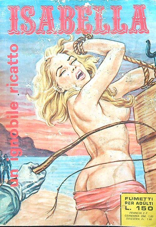 Isabella n. 64. Un ignobile ricatto