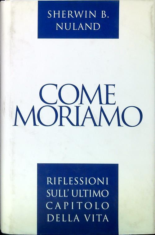 Come moriamo - Sherwin B. Nuland - copertina