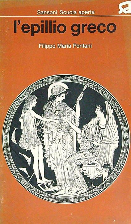 L' epillio greco - Filippo Maria Pontani - copertina