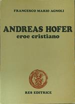 Andreas Hofer eroe cristiano