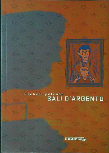 Sali d'argento - Michele Petrucci - copertina