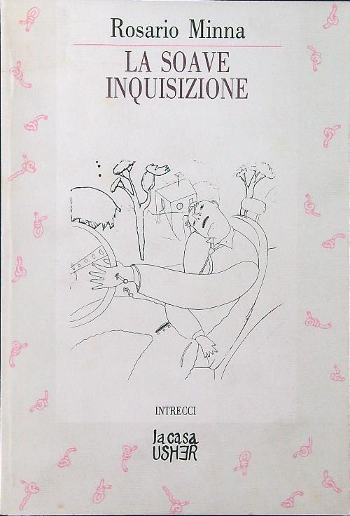 La soave inquisizione - Rosario Minna - copertina