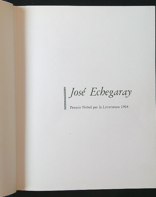 José Echegaray premio Nobel per la letteratura 1904