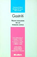 Gastriti. Nuove evoluzioni per un problema antico