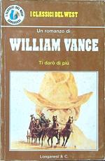Ti darò di più