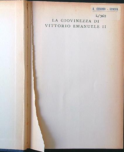 La giovinezza di Vittorio Emanuele II 1820-1849 - Antonio Monti - copertina