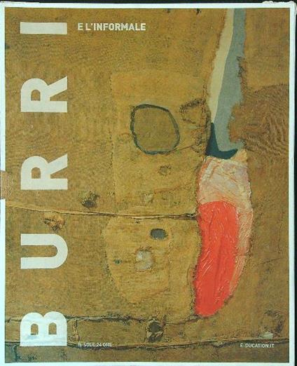 Burri e l'informale - Massimo De Sabbata - copertina