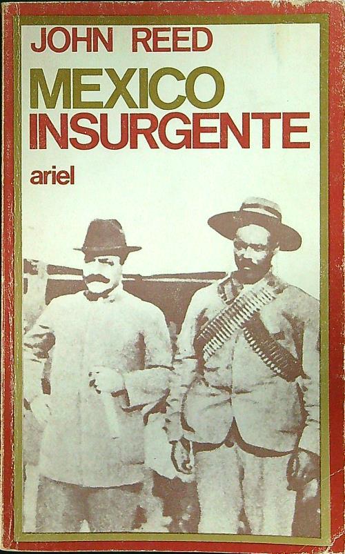 Mexico insurgente - John Reed - copertina